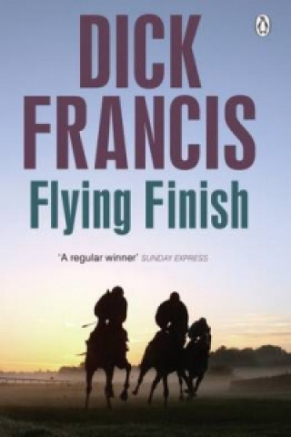 Книга Flying Finish Dick Francis