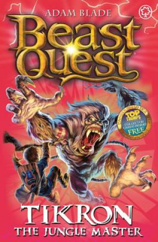 Könyv Beast Quest: Tikron the Jungle Master Adam Blade