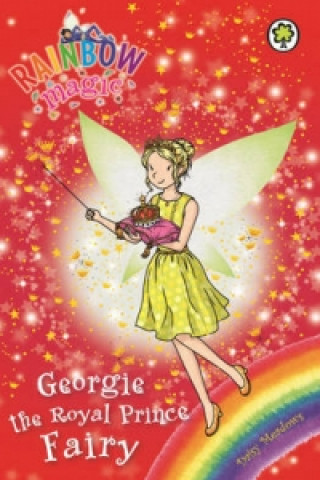 Carte Rainbow Magic: Georgie the Royal Prince Fairy Daisy Meadows