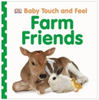 Книга Baby Touch and Feel Farm Friends DK