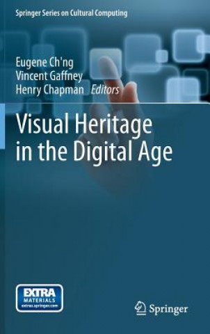 Kniha Visual Heritage in the Digital Age Chng