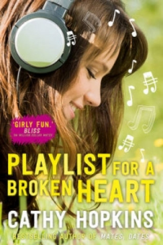 Kniha Playlist for a Broken Heart Cathy Hopkins