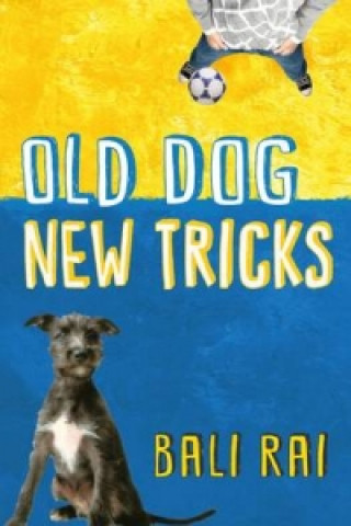 Книга Old Dog, New Tricks Bali Rai