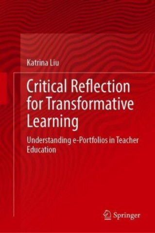 Carte Critical Reflection for Transformative Learning Liu