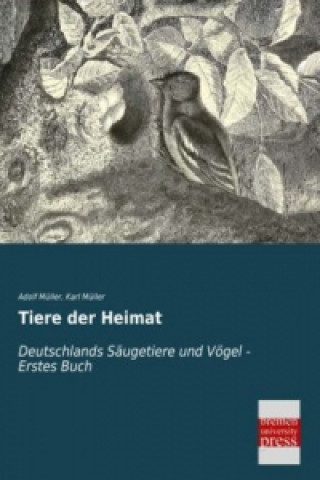 Livre Tiere der Heimat Adolf Müller