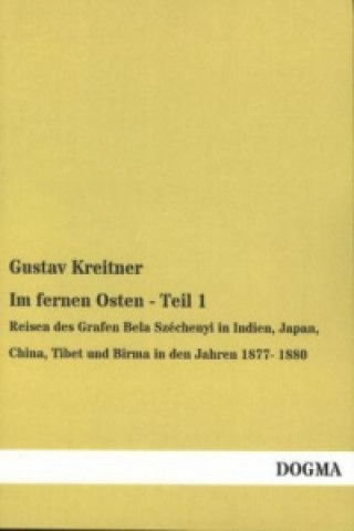 Carte Im fernen Osten. Tl.1 Gustav Kreitner