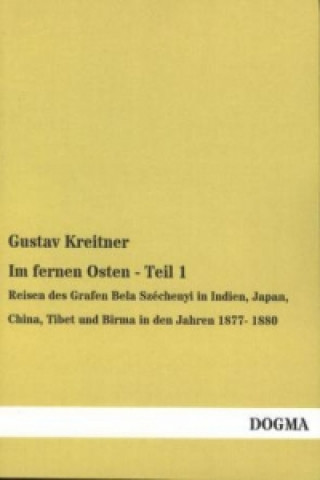 Knjiga Im fernen Osten. Tl.1 Gustav Kreitner