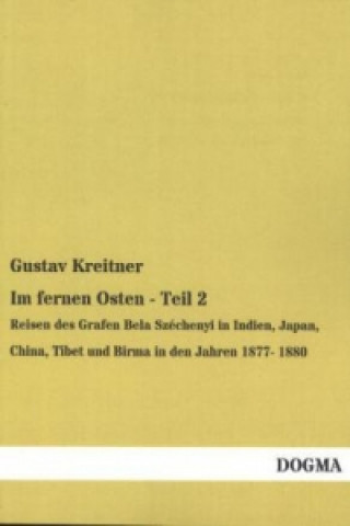 Carte Im fernen Osten. Tl.2 Gustav Kreitner