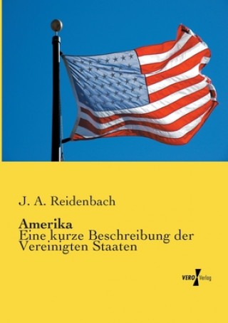 Kniha Amerika J. A. Reidenbach