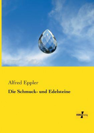 Livre Schmuck- und Edelsteine Alfred Eppler