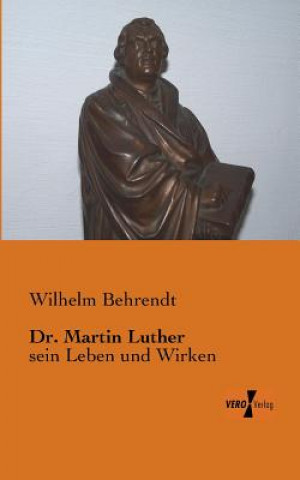 Carte Dr. Martin Luther Wilhelm Behrendt