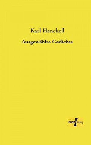 Book Ausgewahlte Gedichte Karl Henckell