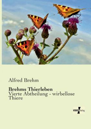 Kniha Brehms Thierleben Alfred Brehm