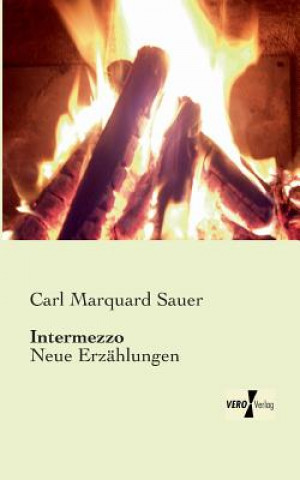 Kniha Intermezzo Carl Marquard Sauer