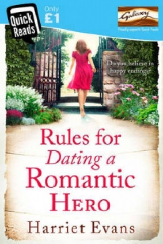 Книга Rules for Dating a Romantic Hero Harriet Evans
