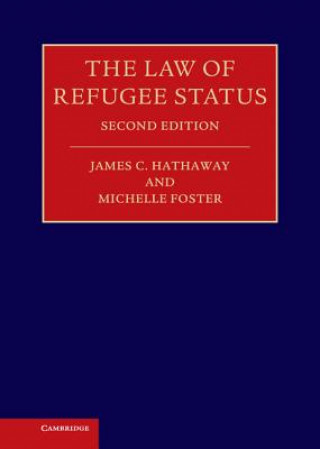 Kniha Law of Refugee Status James C. Hathaway