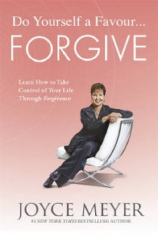 Kniha Do Yourself a Favour ... Forgive Joyce Meyer