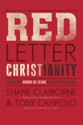 Книга Red Letter Christianity Shane Claiborne & Tony Campolo