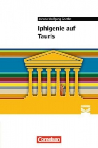 Book Cornelsen Literathek - Textausgaben - Iphigenie auf Tauris - Empfohlen für das 10.-13. Schuljahr - Textausgabe - Text - Erläuterungen - Materialien Johann Wolfgang Goethe