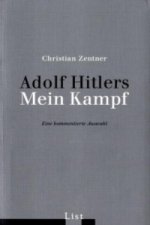 Könyv Adolf Hitlers Mein Kampf Christian Zentner