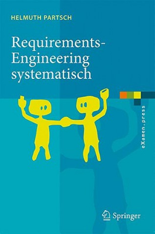 Könyv Requirements-Engineering Systematisch Helmuth Partsch