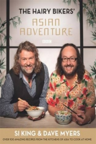 Kniha Hairy Bikers' Asian Adventure Dave Myers