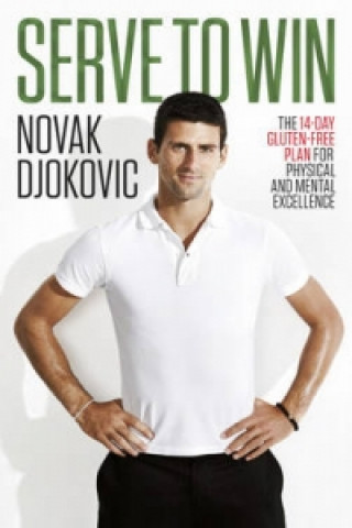 Kniha Serve To Win Novak Djokovic