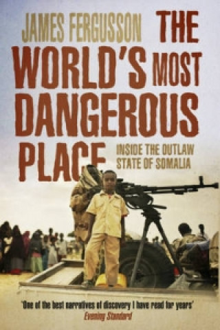Könyv World's Most Dangerous Place James Fergusson