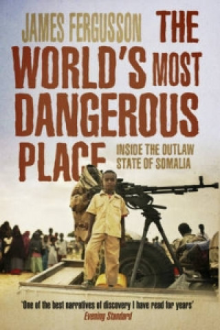 Książka World's Most Dangerous Place James Fergusson