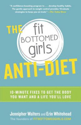 Book Fit Bottomed Girls Anti-Diet Jennipher Walters & Erin Whitehead