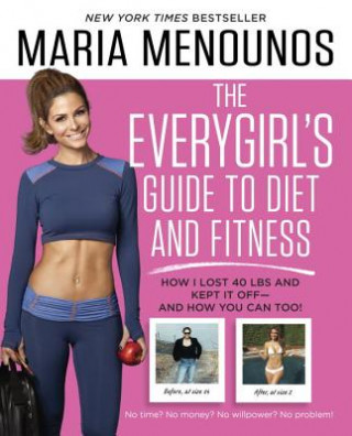 Könyv Everygirl Diet Maria Menounos