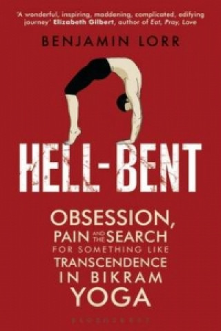 Könyv Hell-Bent Benjamin Lorr