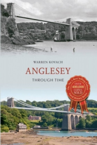 Książka Anglesey Through Time Warren Kovach