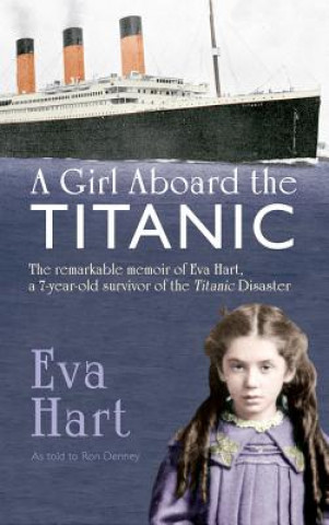 Книга Girl Aboard the Titanic Eva Hart