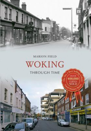 Könyv Woking Through Time Marion Field