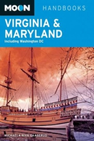Kniha Moon Virginia & Maryland Michaela Gaaserud