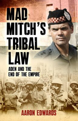 Książka Mad Mitch's Tribal Law Aaron Edwards