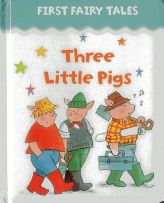Könyv First Fairy Tales: Three Little Pigs Jan Lewis
