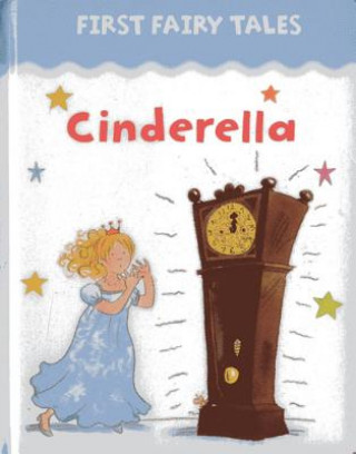 Kniha First Fairy Tales: Cinderella Jan Lewis