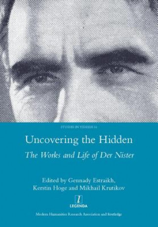 Książka Uncovering the Hidden Gennady Estraikh & Kerstin Hoge