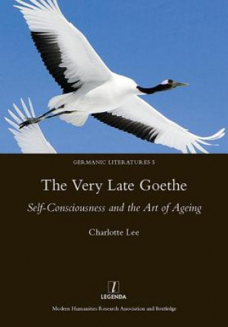 Книга Very Late Goethe Charlotte Lee