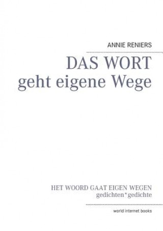 Könyv WORT geht eigene Wege Annie Reniers