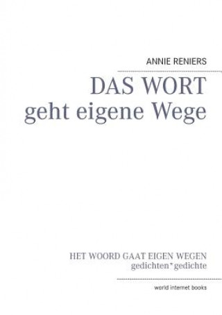 Kniha WORT geht eigene Wege Annie Reniers