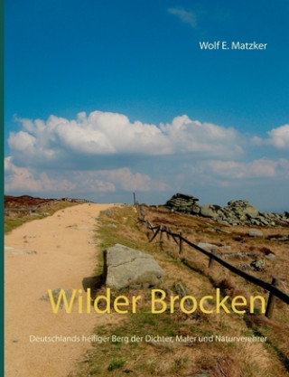 Carte Wilder Brocken Wolf E. Matzker