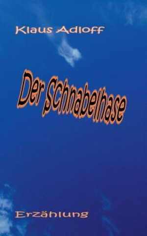 Libro Schnabelhase Klaus Adloff