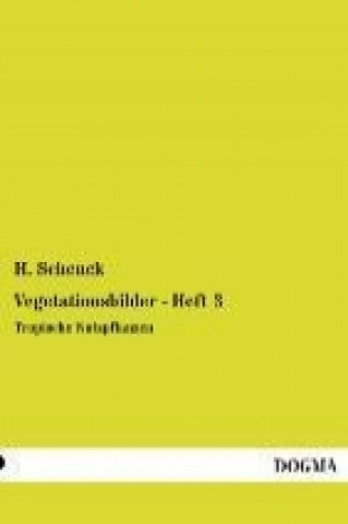 Książka Tropische Nutzpflanzen H. Schenck