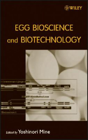 Könyv Egg Bioscience and Biotechnology Yoshinori Mine