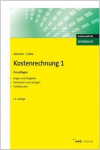 Kniha Kostenrechnung 1 - Grundlagen Klaus-Dieter Däumler