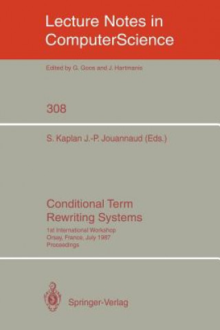 Carte Conditional Term Rewriting Systems Stephane Kaplan