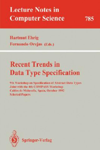 Kniha Recent Trends in Data Type Specification Hartmut Ehrig